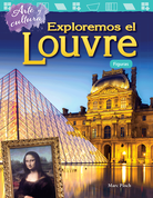 Arte y cultura: Exploremos el Louvre: Figuras (Art and Culture: Exploring the Louvre: Shapes)