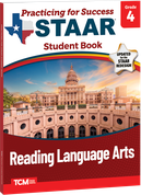 Practicing for Success: STAAR Reading Language Arts Grade 4 Student Book