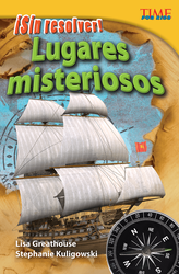 ¡Sin resolver! Lugares misteriosos (Unsolved! Mysterious Places) (Spanish Version)