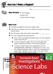 Quick Science Lab: How Can I Make a Magnet? Grades K-2