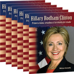 Hillary Rodham Clinton: Primera dama, senadora y secretaria de estado (Hillary Rodham Clinton: First Lady, Senator, and Secretary of State) 6-Pack