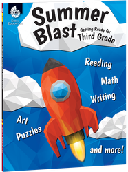 Summer Blast: Getting Ready for Third Grade