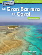 Aventuras de viaje: La Gran Barrera de Coral: Valor posicional