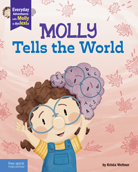 Molly Tells the World: A book about dyslexia and self-esteem ebook