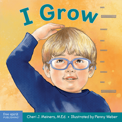 I Grow: A Book About Physical, Social, and Emotional Growth