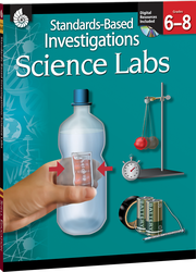 Standards-Based Investigations: Science Labs Grades 6-8 ebook