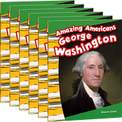 Amazing Americans: George Washington Guided Reading 6-Pack
