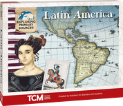 Exploring Primary Sources: Latin America