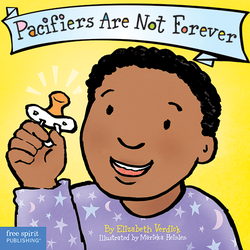 Pacifiers Are Not Forever ebook (Board Book)