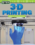 STEM: 3-D Printing: Adding and Subtracting Fractions