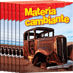 Materia cambiante (Changing Matter) Guided Reading 6-Pack