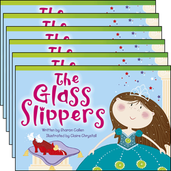 The Glass Slippers Guided Reading 6-Pack