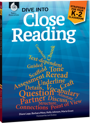 Dive into Close Reading: Strategies for Your K-2 Classroom ebook