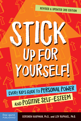 Stick Up for Yourself!: Every Kid's Guide to Personal Power and Positive Self-Esteem ebook