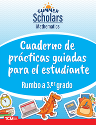 Summer Scholars: Mathematics: Rising 3rd Grade: Student Guided Practice Book (Spanish)