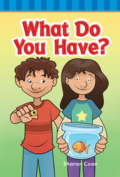 What Do You Have? ebook