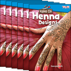 Make It: Henna Designs Guided Reading 6-Pack