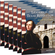 Leaders in the Texas Revolution: United for a Cause 6-Pack