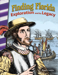 Finding Florida: Exploration and Its Legacy ebook