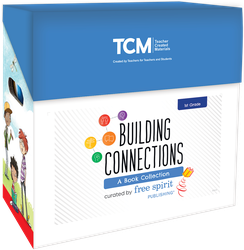 Building Connections: A Book Collection Curated by Free Spirit Publishing for First Grade