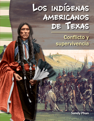 Los indígenas americanos de Texas: Conflicto y supervivencia ebook