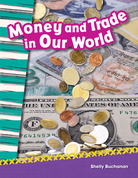 Money and Trade in Our World ebook