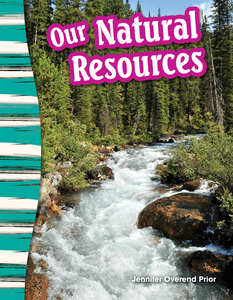 Our Natural Resources