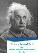 Famous Scientists and Discoveries Text Set
