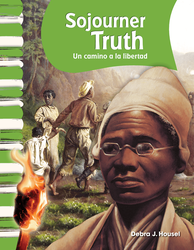 Sojourner Truth: Un camino a la libertad ebook