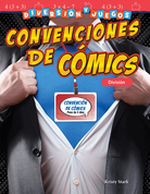 Diversión y juegos: Convenciones de cómics: División (Fun and Games: Comic Conventions) (Spanish Version)