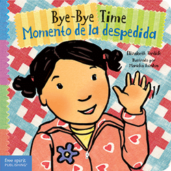 Bye-Bye Time / Momento de la despedida ebook (Board Book)
