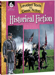 Leveled Texts for Classic Fiction: Historical Fiction