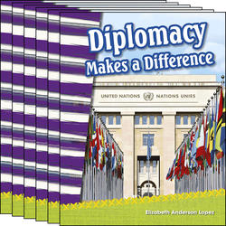 Diplomacy Makes a Difference Guided Reading 6-Pack