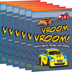 Vroom, Vroom! Poems About Things with Wheels Guided Reading 6-Pack