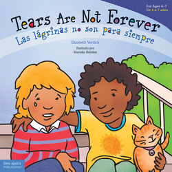 Tears Are Not Forever / Las lágrimas no son para siempre