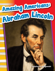 Amazing Americans: Abraham Lincoln ebook