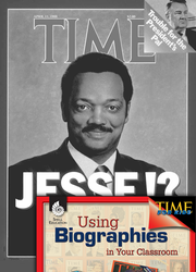 TIME Magazine Biography: Jesse Jackson