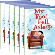 My Foot Fell Asleep Guided Reading 6-Pack