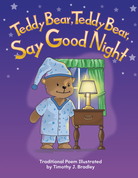 Teddy Bear, Teddy Bear, Say Good Night