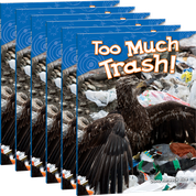 Too Much Trash! Guided Reading 6-Pack