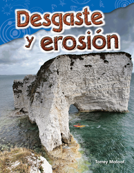 Desgaste y erosión (Weathering and Erosion)