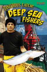 Dangerous Catch! Deep Sea Fishers ebook