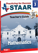 Practicing for Success: STAAR Mathematics Grade 3 Teacher's Guide