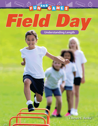 Fun and Games: Field Day: Understanding Length ebook