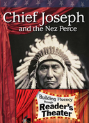 Chief Joseph and the Nez Perce: Reader's Theater Script & Fluency Lesson