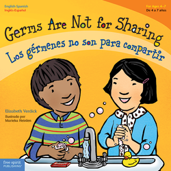 Germs Are Not for Sharing / Los gérmenes no son para compartir ebook