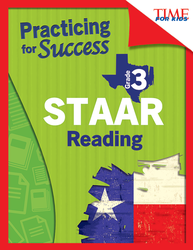 TIME For Kids: Practicing for Success: STAAR Reading: Grade 3