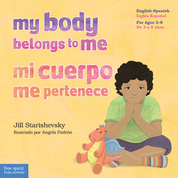 My Body Belongs to Me / Mi cuerpo me pertenece: A book about body safety / Un libro sobre el cuidado contra el abuso sexual ebook