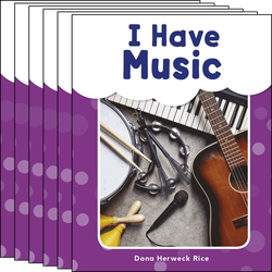 I Have Music Guided Reading 6-Pack