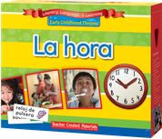 Early Childhood Themes: La hora (Time) Kit (Spanish Version)